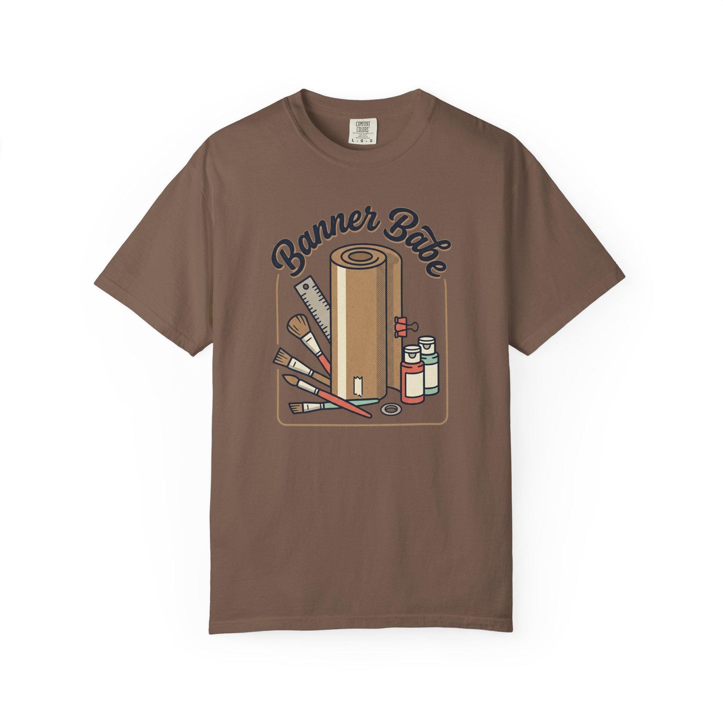 Banner Babe T-shirt | Craft Supplies Illustration, Paint Brushes, Roll of Paper