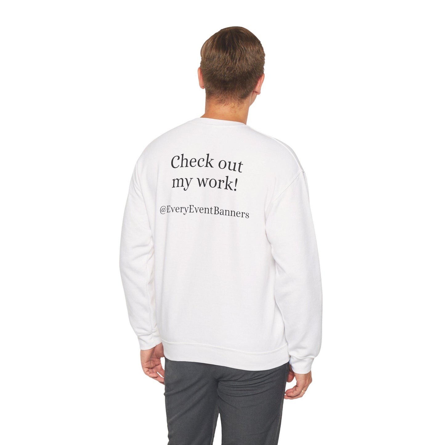 Banner Artist sweatshirt | Handmade Banners & Signs crewneck