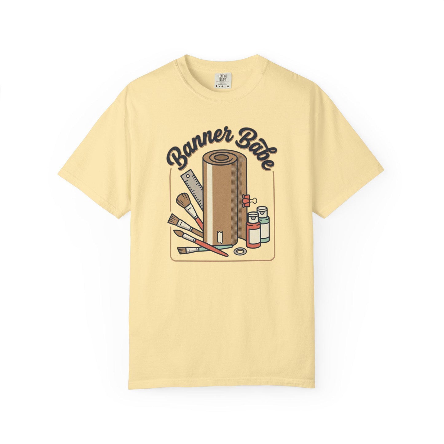 Banner Babe T-shirt | Craft Supplies Illustration, Paint Brushes, Roll of Paper
