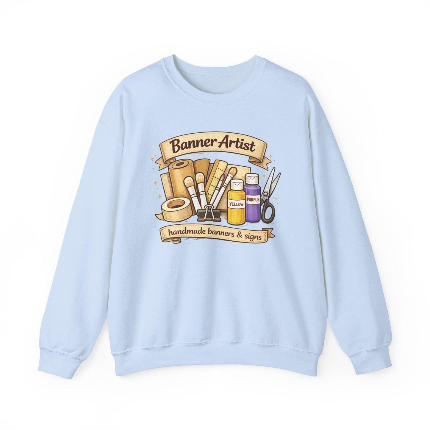Banner Artist sweatshirt | Handmade Banners & Signs crewneck
