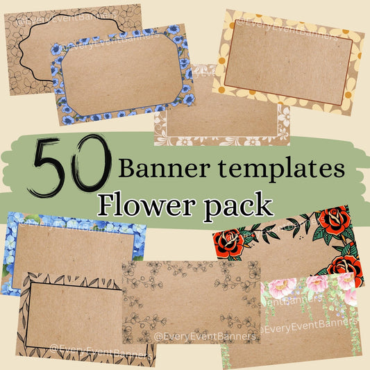 Flower Borders pack of 50! Fully editable Canva designs for banner artists